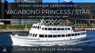 Vagabond Princess & Star | SHD Walkthrough - Sydney Harbour Days | Multilevel Motorboat (30m/100ft)