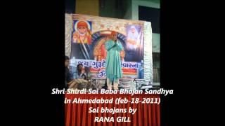 Sai Bhajan Sandhya in Ahmedabad,by Rana Gill