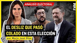 El DESLIZ QUE PASÓ COLADO en esta elección | por María José Olea