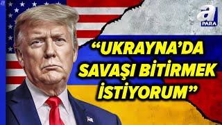 Trump: "Zelenski Nadir Toprak Elementleri Anlaşmasını İmzalamaya Hazır" | A Para