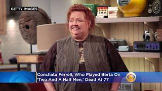 Conchata Ferrell, Who Played Berta On 'Two And A Half Men,' Dead At 77