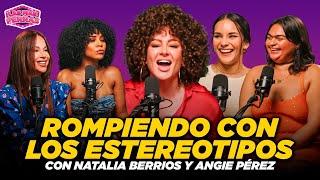 Mujeres que ROMPIERON LOS ESTEREOTIPOS con BURBU, Natalia, Angie, Carola y Keyri