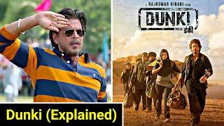 Dunki Movie Explained in HINDI | Dunki (2023) Full Movie Story | Shahrukh Khan New Movie | Bollywood