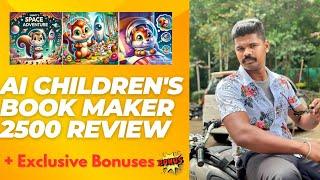 AI Children's Book Maker 2500 Review | Create Magical, Personalized Kids Books in Minutes!