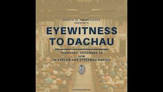 Eyewitness to Dachau with WWII Veteran Chuck Palmeri, Member of 42nd Infantry, Rainbow Division