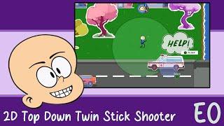 Make Your Game - 2D, Top Down, Twin Stick Shooter - E0 Intro