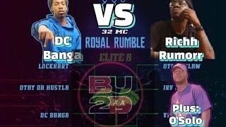 BarYouToDeath Royal Rumble: DC Banga vs Richh Rumorr Plus BarBreakdown