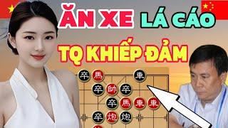 CỜ TƯỚNG | VUA CỜ TRUNG QUỐC LỪA GÁI VIỆT ĂN XE ĐỂ RỒI ÔM TỨC