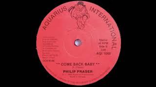 Phillip Fraser – Come Back Baby + Version