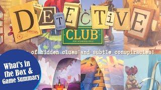 DETECTIVE CLUB Unboxing and Quick Game Summary