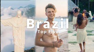 Top 5 Places to Visit in Brazil - Travel Guide