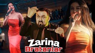 Zarina - Bratanlar ( To’ylarda video 4k )