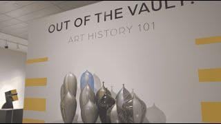 Out of the Vault: Art History 101