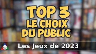 Les jeux de 2023 - Le Choix du Public