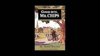 Goodbye Mr. Chips read by Christopher Plummer