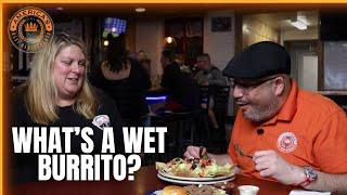 Find Out What A WET BURRITO is at Popp's Place