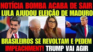 BOMBA! LULA DIRETAMENTE LIGADO A ELEIÇÃO DE MADURO, VERGONHA MUNDIAL TRUMP AGE IMPECHMENT É CERTO.