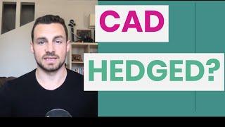 What is a CAD Hedged fund?  [VFV vs VSP]