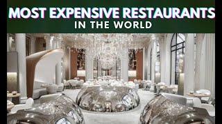 10 Most Expensive Restaurants Around the World | @Witapedia