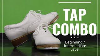 TAP COMBO // BEGINNING-INTERMEDIATE LEVEL // TAP DANCE TUTORIAL // LEARN HOW TO TAP DANCE