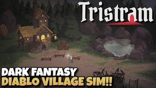 This Diablo Village Sim Will Make You Nostalgic! | Tristram