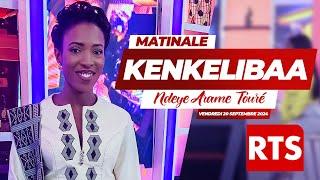 VOTRE MAGAZINE KENKELIBAA – VENDREDI 20 SEPTEMBRE 2024