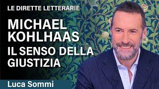 Michael Kohlhaas, il senso della giustizia.