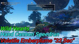 Wild Hearts Hand Cannon Speedrun Hunt: Volatile Emberplume "32 Second" (Solo / Hand Cannon)