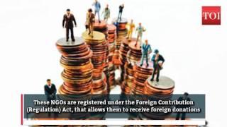 6,000 NGOs may lose foreign donation licence