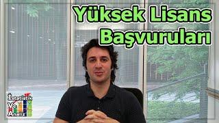 Yüksek Lisans Nasıl Yapılır  |  Yüksek Lisans (Master) Başvuruları Öncesi Bilmeniz Gerekenler