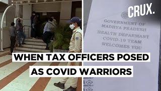 Posing As COVID Warriors, Income Tax Officers In Bhopal Raid 22 Premises