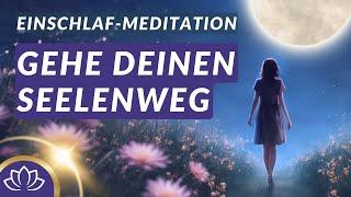 Finde & lebe deine wahre Bestimmung  Einschlafmeditation mit 1,5 h Affirmationen