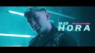 BAYRITON FT MAC FLY - YA ES HORA (VIDEO OFICIAL)