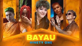 NINETY ONE - BAYAU | Official M/V