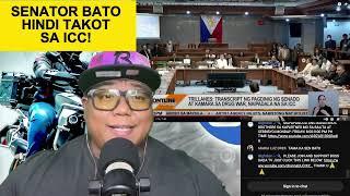 SENATOR BATO HINDI NATATAKOT SA ICC!