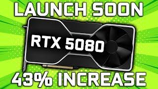 The RTX 5080 Is Launching VERY Soon