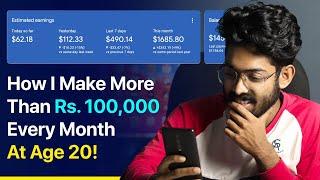 How I Make Money Online - Rs. 100,000/month | Secrets Revealed [2022]