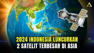 Satelit Satria 1 Terbesar di ASIA Milik Indonesia Segera Beroperasi