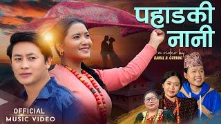 Pahadaki Nani - New Song 2025 | Usha Gurung • Dipesh Lama Ft. Juna Gurung & Ganeshman Ghale