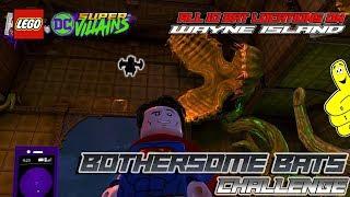 Lego DC Super-Villains: Bothersome Bats CHALLENGE (All 10 Bat Locations) - HTG