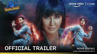 Phone Bhoot - Official Trailer | Rent Now On Prime Video Store | Katrina Kaif, Ishaan, Siddhant