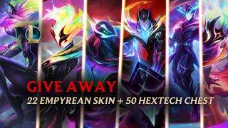 22 Empyrean Skins + 50 Chests and keys Give Away