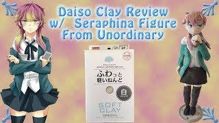 Daiso Soft Clay Review- Unordinary Seraphina Figure