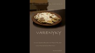 DOCUMENTARY PROJECT "VARENYKY"