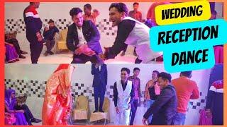 Wedding Reception | DANCE | Me Bahut Maza Aya #vlog vishalvlogs81