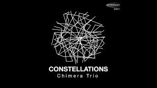 Chimera Trio launches Constellations