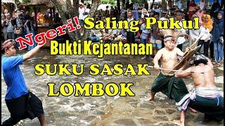 Gladiator Tradisi Suku Sasak vs Pohon Cinta Desa Sasak Sade Lombok NTB