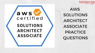 AWS Certified Solutions Architect Associate Practice Questions | www.testpreptraining.ai