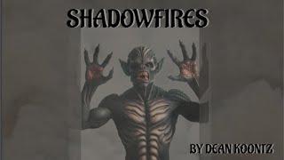 Shadowfires Audiobook, ch.26-36, by Dean Koontz, read by Nick Sullivan