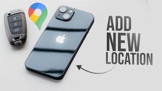 How to Add New Location in Google Maps (tutorial)